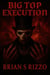 Big Top Execution - The Ringmaster Saga, #1