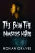 The Boy The Monsters Made - Reaperverse, #1