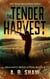 The Tender Harvest - Graham's Resolution, #8
