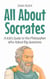 All About Socrates: A Kid’s Guide to the Philosopher Who Asked Big Questions - Knowledge Books For Kids, #66