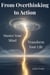 From Overthinking to Action:  Master Your Mind, Transform Your Life