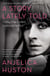 A Story Lately Told - Coming of Age in Ireland, London, and New York
