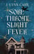 Sore Throat, Slight Fever - Young Blood, #1