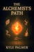 The Alchemists Path