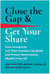 Close the Gap & Get Your Share - How Immigrants and Their Families Can Build and Protect Generational Wealth in the US