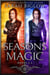 Seasons of Magic Volume 2 - Seasons of Magic Bundles, #2