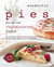 Wonderful Pies Recipe for Thanksgiving Table: Kick-Start your Thanksgiving Table With these Delicious Recipes