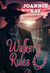 Walker's Rules by Joannie Kay