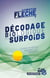 Décodage biologique du surpoids : Comprendre, ressentir, guérir