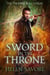 Sword in the Throne - The Phoenix Succession, #2