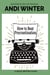 How to Beat Procrastination - Mojo Writers Guides, #5
