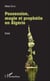 Possession, magie et prophétie en Algérie - Essai