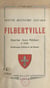 Petite histoire locale, Filbertville - Quartier Saint-Philibert à Lille, faubourgs d'Arras et de Douai