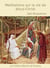 Méditations sur la vie de Jésus-Christ