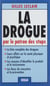 La Drogue