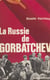 La Russie de Gorbatchev