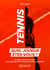 Tennis : Quel joueur êtes-vous ? - Optimisez vos points forts - Exploitez les points faibles de votre adversaire