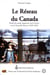Le Réseau du Canada - Étude du mode migratoire de la France vers la Nouvelle-France (1628-1662)