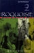 Iroquoisie, tome 2 - 1652-1665