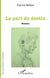 La part du destin - Roman