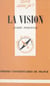 La vision