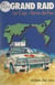 Le Grand Raid, première tentative de liaison automobile Le Cap-Terre de Feu - Suivi de La Course autour du monde : les secrets de la course 83-84