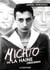 Michto ou la haine crescendo - Version intégrale (Tomes 1 et 2)
