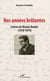 Nos années brûlantes - Lettres de Nicolas Boulte (1970-1974)