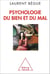 Psychologie du bien et du mal