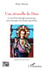 Une étincelle de Dieu - La joie d'être disciple-missionnaire pour témoigner du Christ aujourd'hui