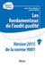 Les fondamentaux de l’audit qualité - Conforme à la NF EN ISO 9001:2015