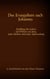 Das Evangelium nach Johannes - Jesus Christus - Das ewige Wort Gottes, das Mensch wurde, 4. Geschichtsbuch aus dem neuen Testament
