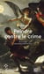 Peindre contre le crime - De la justice selon Pierre-Paul Prud’hon