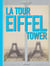 La Tour Eiffel - The Eiffel tower