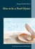 How to be a Pearl Oyster - An Intensive Course in Self-Progress