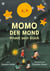 Momo der Mond findet sein Glück