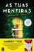 As Tuas Mentiras (Harriet Tyce)