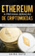 Ethereum - A próxima geração de criptomoedas - Um Guia para o Mundo de Ethereum