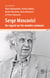 Serge Moscovici - Un regard sur les mondes contemporains