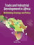 Trade and Industrial Development in Africa - Rethinking Strategy and Policy