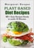 Plant Based Diet Recipes - 50+ Easy Recipes Ready in under 30 Minutes