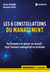 Les 6 constellations du management - Performance et plaisir au travail: tout l'univers managérial en pratique