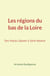 Les régions du bas de la Loire - Des marais salants à Saint-Nazaire