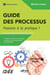 Guide des processus – Passons à la pratique ! - 3e édition entièrement révisée, conforme à la version 2015 de l'ISO 9001