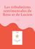 Les tribulations sentimentales de Rose et de Lucien