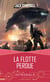 La Flotte perdue - L'intégrale
