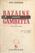 Bazaine contre Gambetta - Ou Le procès de Riom