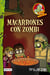 Macarrones con zombi - La cocina de los monstruos 1