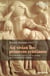 Así vivían los primeros cristianos - Evolución de las prácticas y de las creencias en el cristianismo de los orígenes