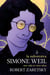La subversiva Simone Weil - Una vida de cinco ideas